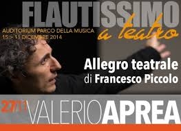 Valerio Aprea all 'Auditorium con 'Flautissimo a Teatro'