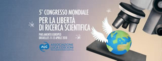 5°Congresso Mondiale per la libertà di Scienza di Bruxelles - dall'11 al 13 Aprile 2018