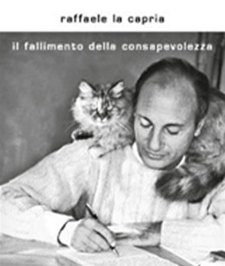 Il fallimento della consapevolezza - di Raffaele La Capria - Mondadori Editore