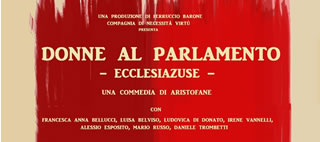 Roma, Teatro Trastevere: Donne al Parlamento - Ecclesiazuse - dal 16 al 21 Ottobre