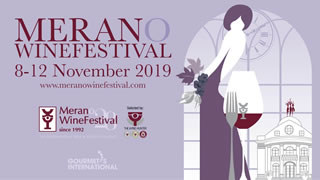Merano WineFestival - sei giornate all’insegna dell’eccellenza - fino al 12 Novembre