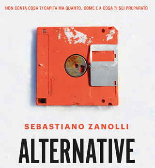 ALTERNATIVE: in libreria il nuovo libro di Sebastiano Zanolli - Roi Edizioni 