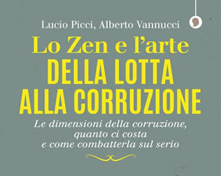 In libreria 'Lo Zen e l'arte della lotta alla corruzione' - Edizioni Altreconomia