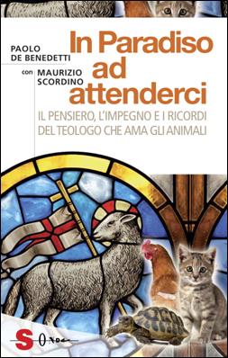Libri: 'In paradiso ad attenderci'  di Paolo De Benedetti - Edizioni Sonda