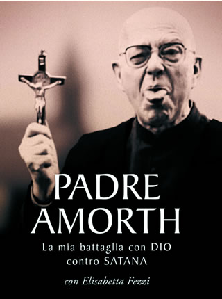 Padre Amorth: la mia battaglia con Dio contro Satana - Edizioni San Paolo