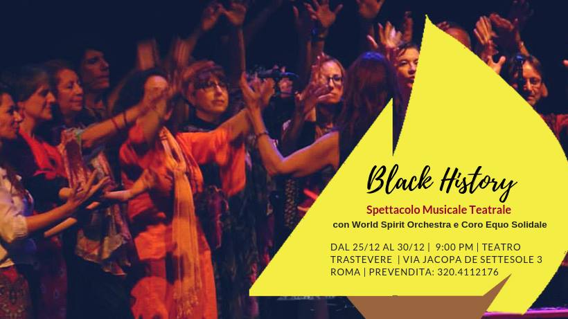 Roma, Teatro Trastevere: Black History - dal 25 al 30 Dicembre 2018