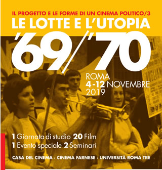 Roma: Le lotte e l'utopia  69/70 - programma della prima giornata