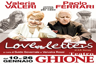 Teatro Ghione:  'Love Letters' con Valeria Valeri, Paolo Ferrari e la Compagnia Piccoli per Caso.