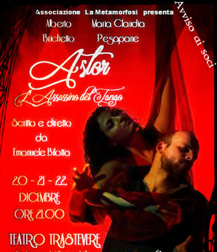 Roma, Teatro Trastevere: Astor, l'assassino del Tango