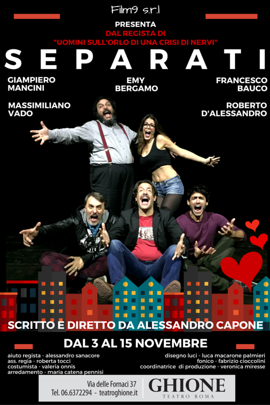 Roma, Teatro Ghione: 'Separati' - di Alessandro Capone - 3/15 Novembre 2015