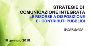 Roma, 18 Gennaio: Workshop sulla comunicazione integrata. Le risorse disponibili
