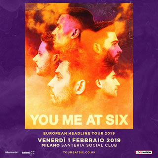 You Me At Six tornano in Italia - 19 Febbraio 2019 al Santeria Social Club di Milano