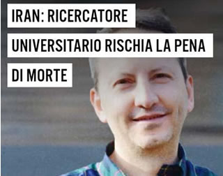 NO alla pena di morte per il ricercatore Ahmadreza Djalali